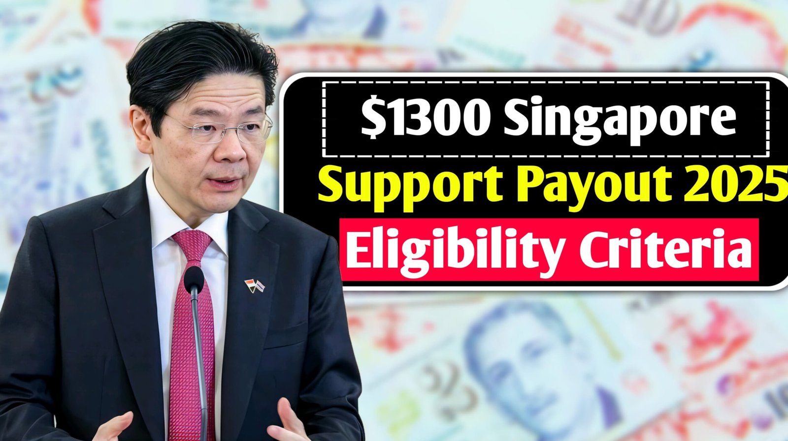 1300 Singapore Support Payout