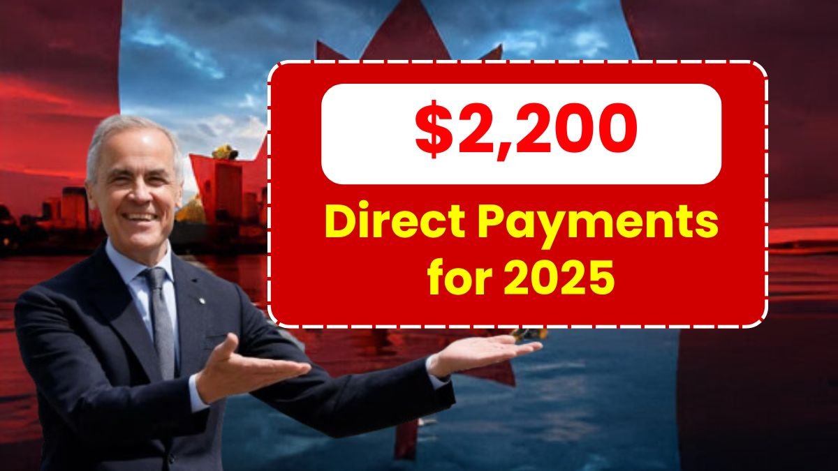 Canada Confirms $2,200 Direct Payments for 2025 – Check Your Eligibility Now cpmis.com
