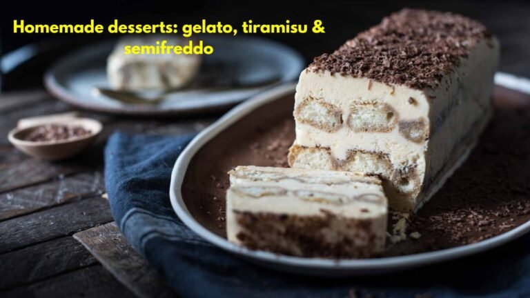 Homemade desserts: gelato, tiramisu & semifreddo