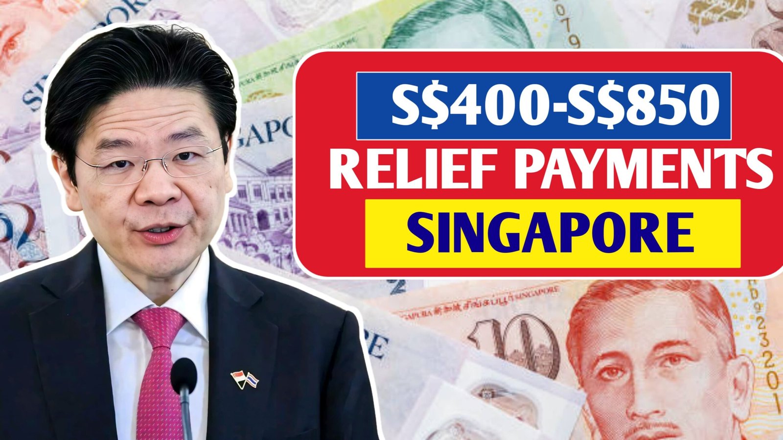 Singapore 400 -850 Relief Payments