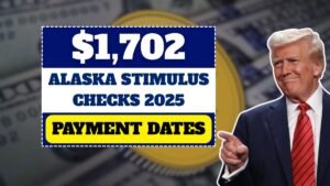 $1702 Alaska Stimulus Checks 2025: Stimulus for Everyone? Eligibility & Payment Dates