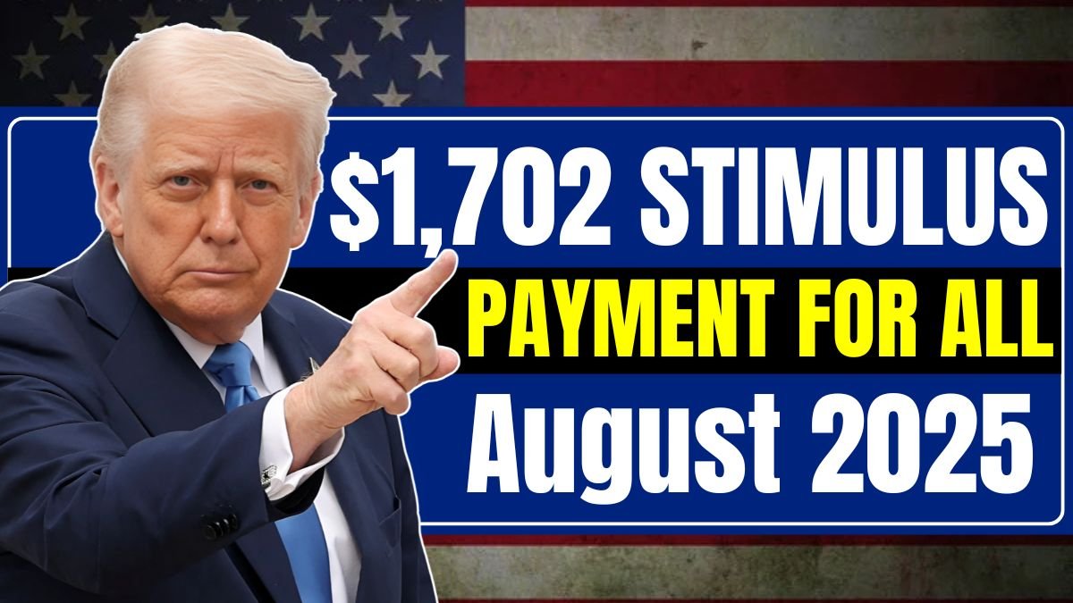 $1,702 Stimulus Payment for All –