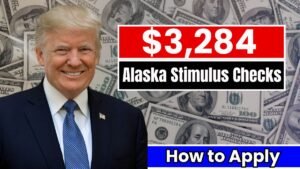 $3,284 Alaska Stimulus Checks 2025 – Who Qualifies and How to Apply