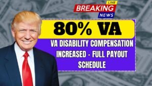 80% VA Disability Compensation Increased – Know Eligibility & Full Payout Schedule