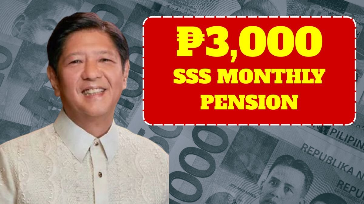 _₱3,000 SSS Monthly Pension Proposal 2025 What Retirees Should Know
